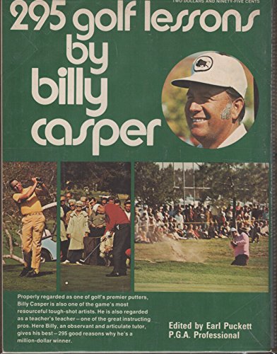 Beispielbild fr 295 golf lessons by Billy Casper zum Verkauf von Wonder Book
