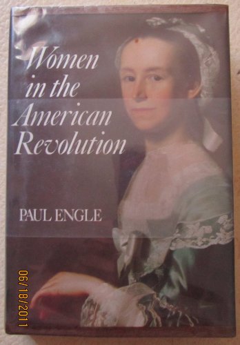 Beispielbild fr Women in the American Revolution zum Verkauf von The Book Cellar, LLC