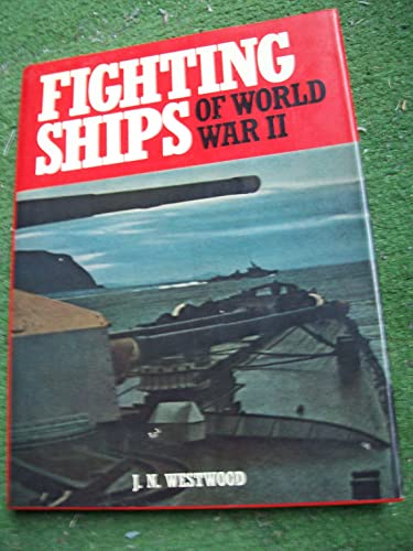 Stock image for Fighting Ships of World War II for sale by Half Price Books Inc.
