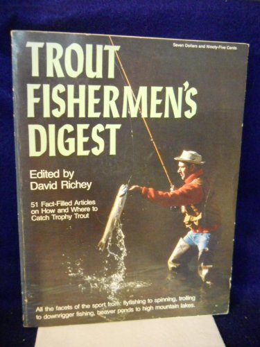 Beispielbild fr Trout Fisherman's Digest zum Verkauf von Better World Books
