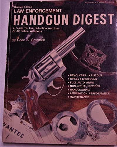 Imagen de archivo de Law Enforcement Handgun Digest a la venta por HPB-Ruby