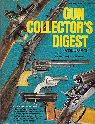 Beispielbild fr Gun Collector's Digest Volume II zum Verkauf von Prairie Creek Books LLC.