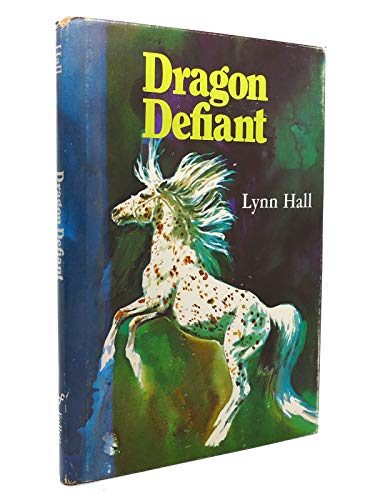 Dragon defiant (9780695806972) by Lynn Hall