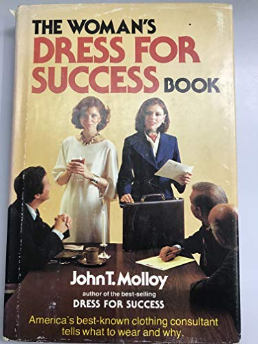 Beispielbild fr The Woman's Dress for Success Book zum Verkauf von Wonder Book