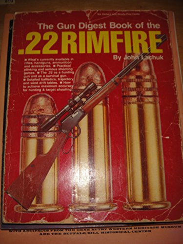 Stock image for Gun Digest Book of the Twenty Two Rimfire for sale by Virginia Martin, aka bookwitch