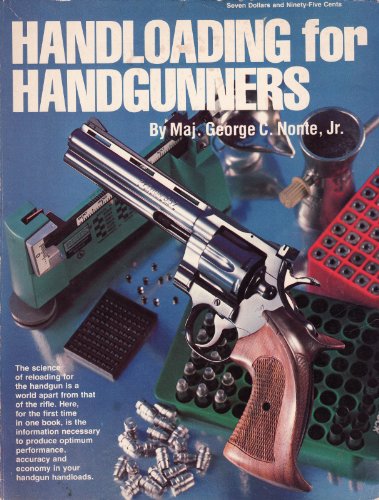 Beispielbild fr Handloading for Handgunners zum Verkauf von Books of the Smoky Mountains