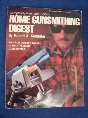 Beispielbild fr Home gunsmithing digest zum Verkauf von Books of the Smoky Mountains