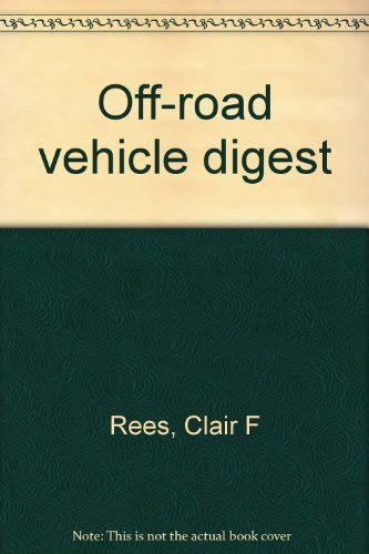 Off-road vehicle digest (9780695812713) by Rees, Clair F