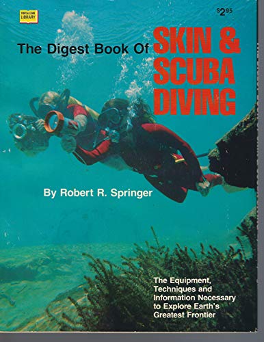 Stock image for The Digest Book of Skin & Scuba Diving for sale by Redbrick Books