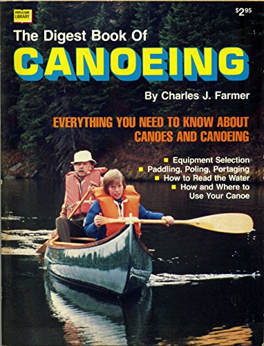 9780695812874: Title: The digest book of canoeing Sports n leisure libra