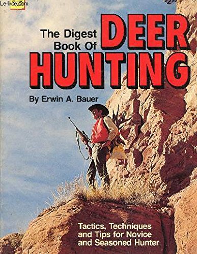 Stock image for The Digest Book of Deer Hunting for sale by Burm Booksellers