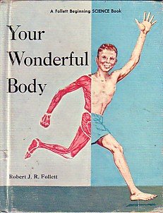 Beispielbild fr Your Wonderful Body zum Verkauf von Wonder Book