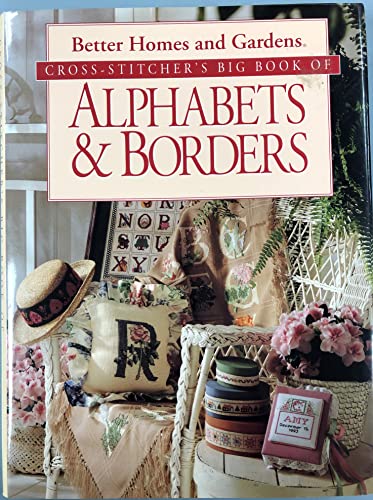 Cross-Stitcher's Big Book of Alphabets & Borders