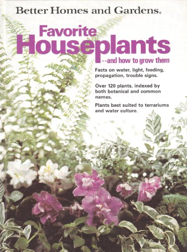 Stock image for Better Homes and Gardens Favorite Houseplants for sale by Better World Books: West