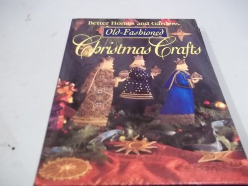 Beispielbild fr Old-Fashioned Christmas Crafts zum Verkauf von Wonder Book