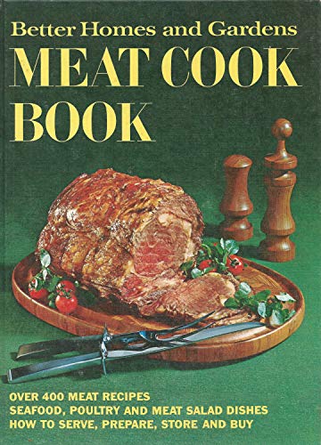 Imagen de archivo de Better Homes and Gardens Meat Cook Book a la venta por Wonder Book