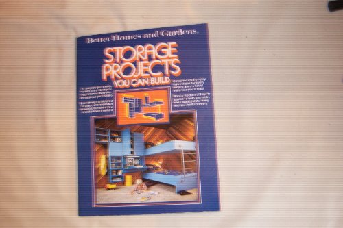 Imagen de archivo de Better Homes and Gardens Storage Projects You Can Build a la venta por SecondSale