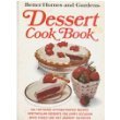 Stock image for Better Homes and Gardens Dessert Cook Book for sale by Better World Books: West