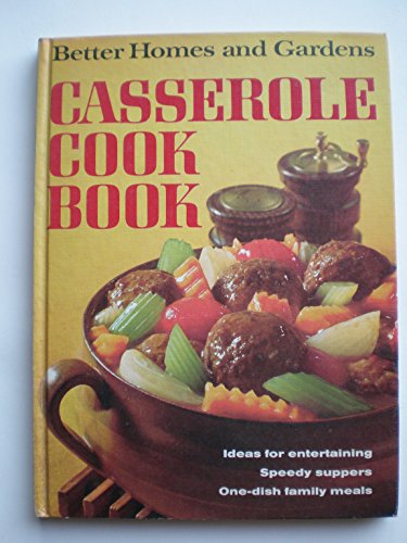 Stock image for Better Homes and Gardens Casserole Cook Book for sale by SecondSale