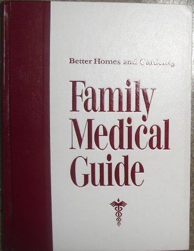Stock image for Better Homes and Gardens Family Medical Guide (Better homes and gardens books) for sale by SecondSale