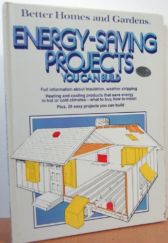 Stock image for Energy-Saving Projects You Can Build for sale by Better World Books