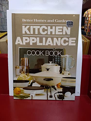 Beispielbild fr Kitchen Appliance Cook Book zum Verkauf von Better World Books