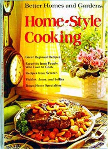 Imagen de archivo de Better Homes and Gardens Home Style Cooking a la venta por Better World Books: West