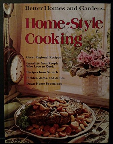 Stock image for Better Homes and Gardens Home Style Cooking for sale by Better World Books: West