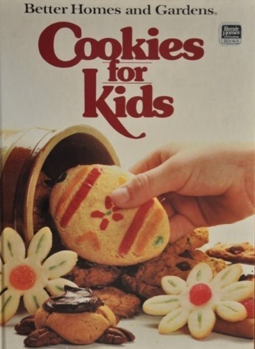 Stock image for Better Homes and Gardens Cookies for Kids for sale by Your Online Bookstore