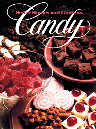 Stock image for Better Homes and Gardens Candy for sale by Book Deals