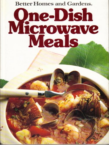 Stock image for Better Homes and Gardens One-Dish Microwave Meals for sale by Discover Books