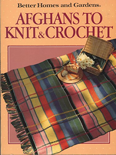 Beispielbild fr Afghans to Knit and Crochet zum Verkauf von Better World Books