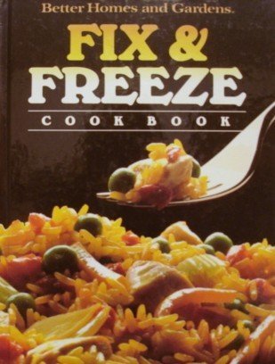 Stock image for Fix & Freeze Cook Book for sale by Alf Books