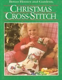 Beispielbild fr Better Homes and Gardens Christmas Cross-Stitch zum Verkauf von Wonder Book