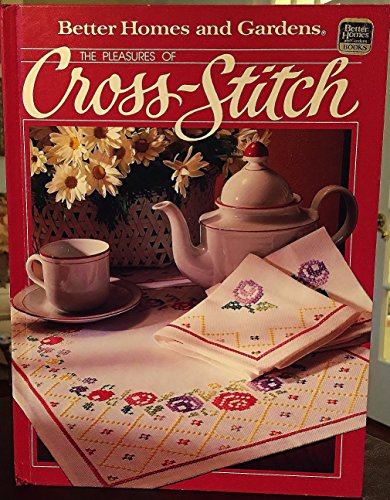 America's Best Cross Stitch (Better Homes and Gardens) (9780696016257) by Better Homes And Gardens Books