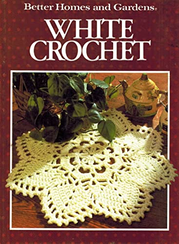 9780696016301: White Crochet