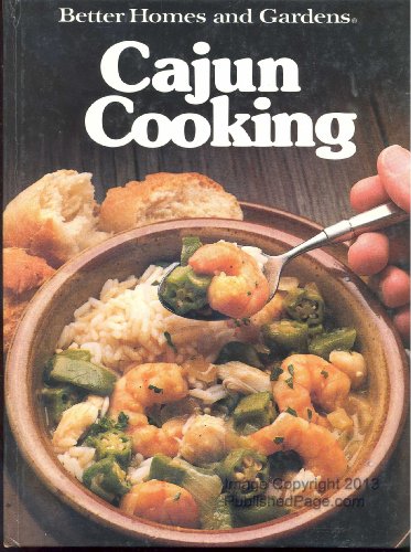 Beispielbild fr Better Homes and Gardens Cajun Cooking zum Verkauf von Wonder Book