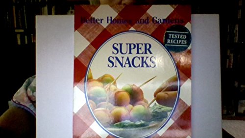 9780696017100: Super snacks