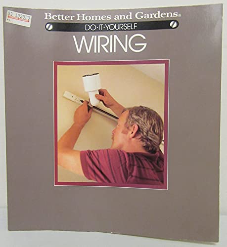 Better Homes and Gardens Do-It-Yourself Wiring