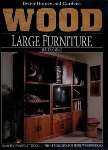 Stock image for Wood : Large Furniture You Can Make for sale by Better World Books