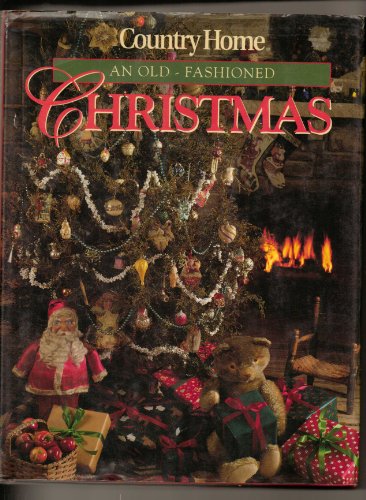 9780696019654: Country Home: An Old Fashioned Christmas