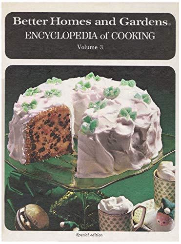 Stock image for Better Homes and Gardens Encyclopedia of Cooking (Volume 3) for sale by Better World Books