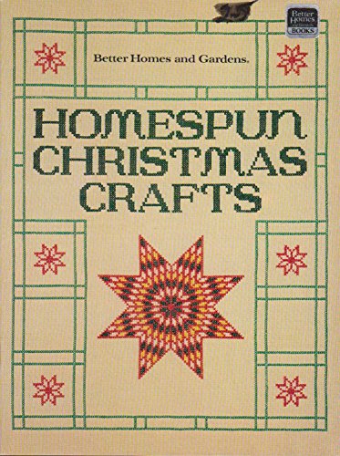 Stock image for Better Homes and Gardens Homespun Christmas Crafts for sale by Persephone's Books