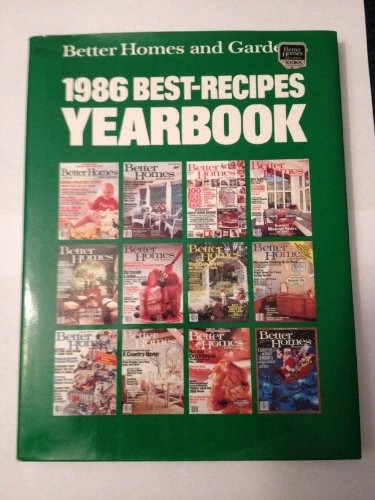 9780696021145: Better Homes and Gardens 1986 Best-Recipes Yearbook