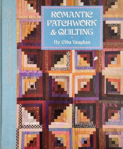 Stock image for Romantic Patchwork and Quilting for sale by Better World Books