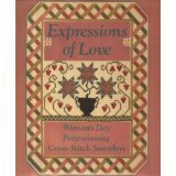 Stock image for Expressions of Love: Woman's Day Prize Winning Cross-Stitch Sampler for sale by ThriftBooks-Dallas