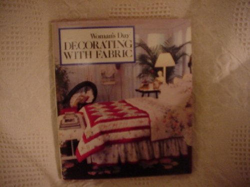 Beispielbild fr Woman's Day Decorating with Fabric zum Verkauf von Better World Books