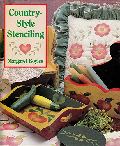9780696023378: Country-Style Stenciling: With 8 Ready-To-Use, Pre-Cut Plastics Stencils