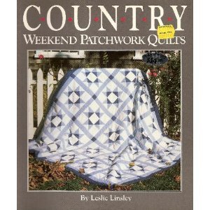 Beispielbild fr Country Weekend Patchwork Quilts zum Verkauf von Better World Books