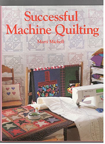 Imagen de archivo de Successful Machine Quilting a la venta por Books of the Smoky Mountains